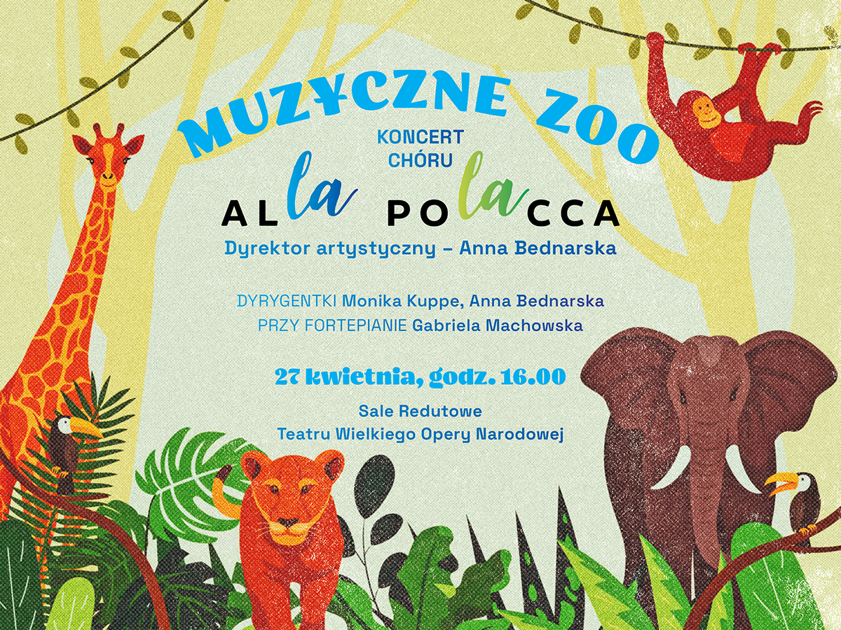 Muzyczne Zoo - Koncert Chóru Alla Polacca